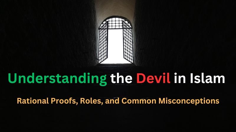 Understanding the Devil in Islam